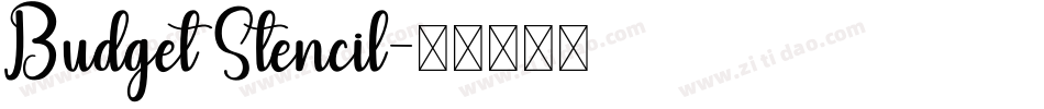 Budget Stencil字体转换